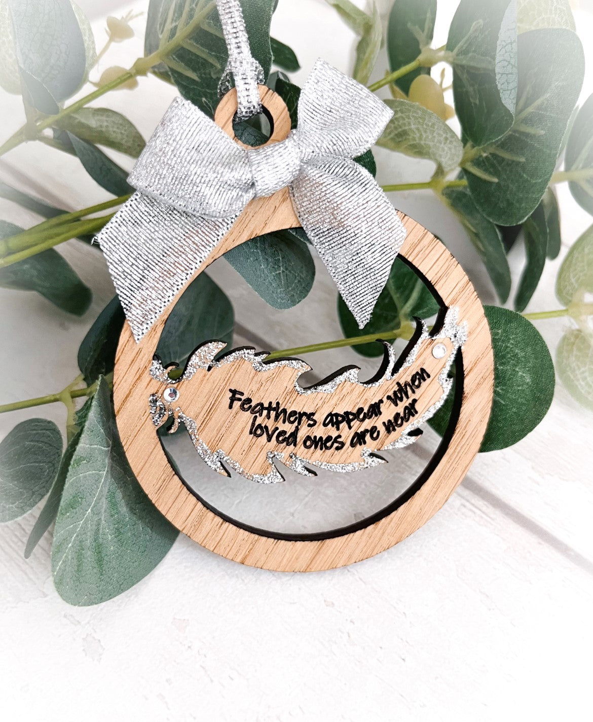 Feathers Appear When Loved Ones Are Near Hanging Decoration 1 - Sweet Pea Wooden Creations