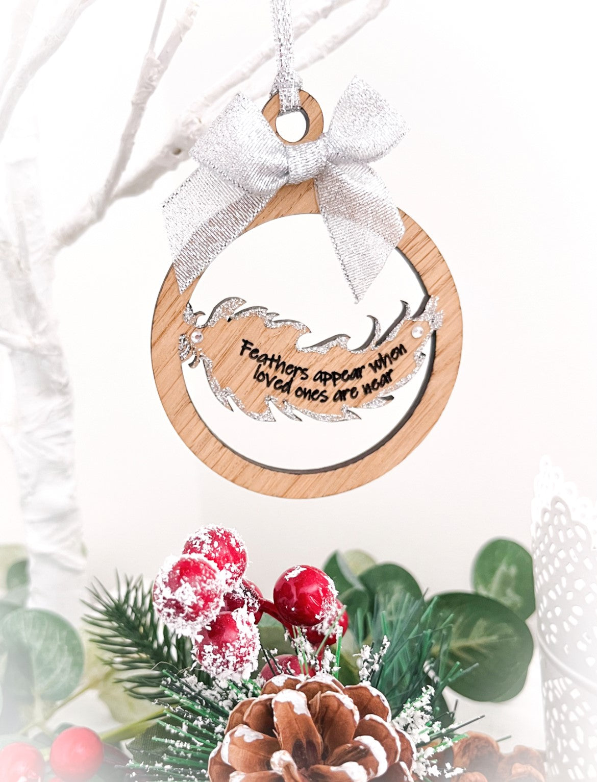 Feathers Appear When Loved Ones Are Near Hanging Decoration 7 - Sweet Pea Wooden Creations