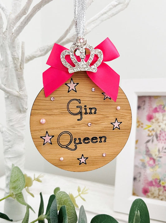 Gin Queen Bauble Decoration, Wooden Hanging Decoration - Sweet Pea Wooden Creations