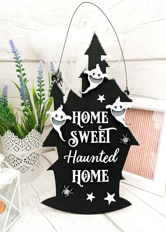 Home Sweet Haunted Home Hanging Sign