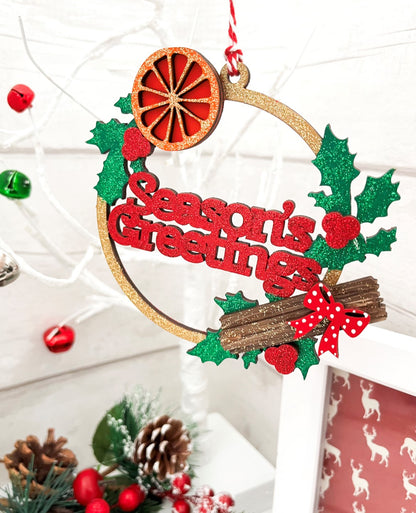 Seasons Greetings Tree Bauble Decoration 1 - Sweet Pea Wooden Creations