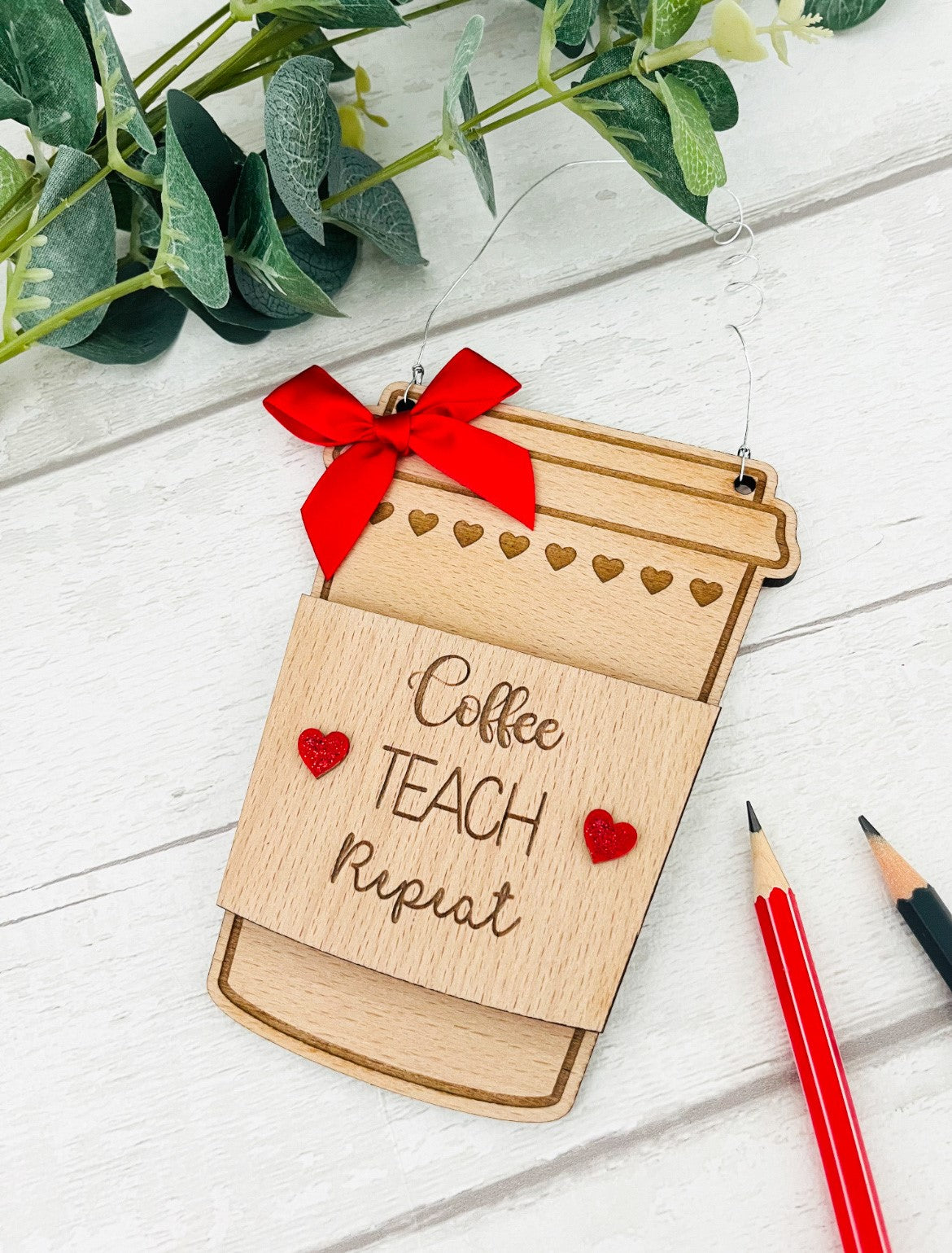 Teacher Gift Card Holder - Coffee, Teach, Repeat - Sweet Pea Wooden Creations