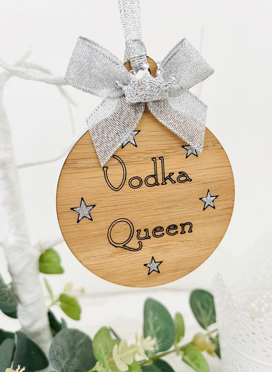 Vodka Queen Wooden Christmas Bauble Decoration - Sweet Pea Wooden Creations
