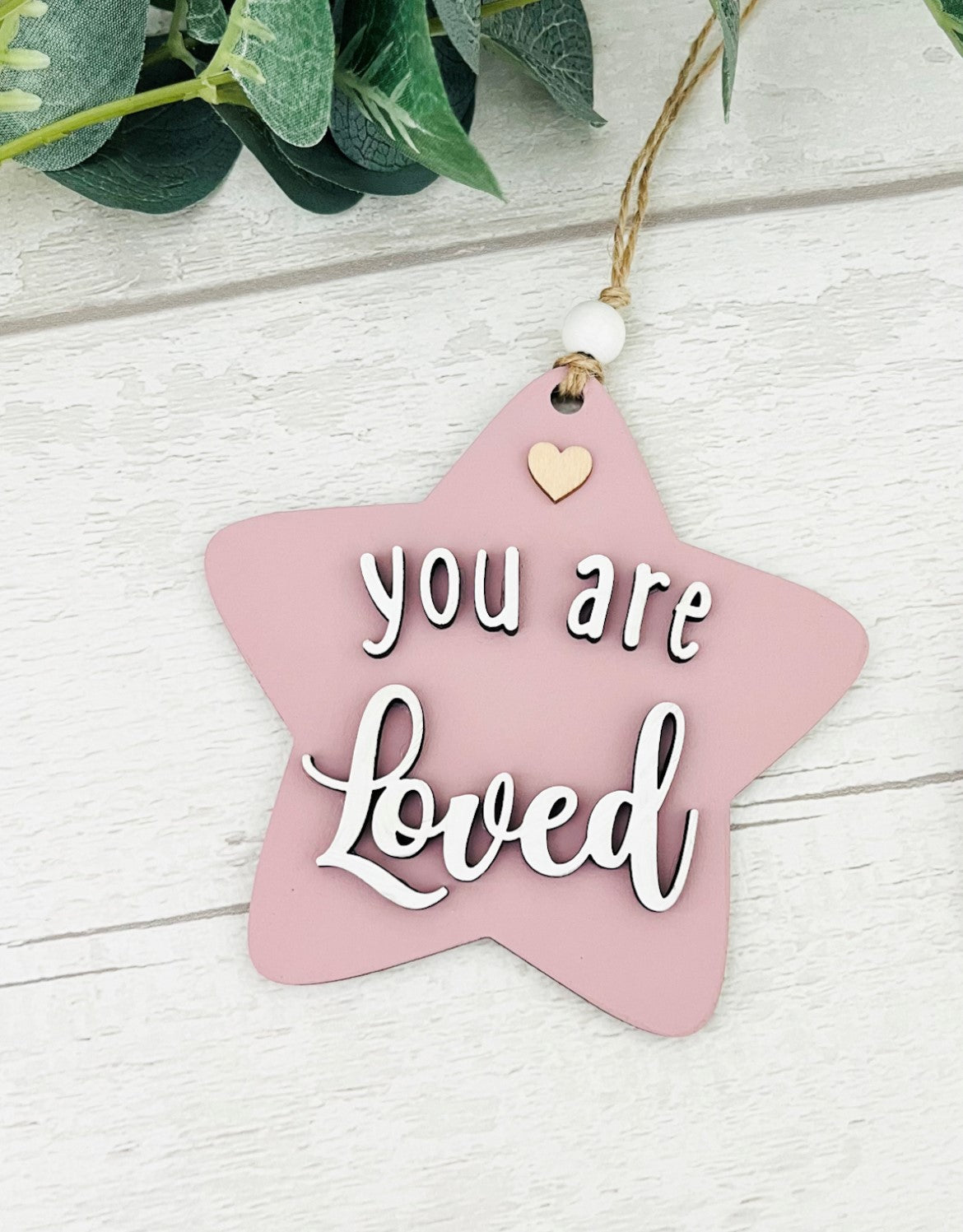 You Are Loved Hanging Wooden Star Decoration-Sweet Pea Wooden Creations