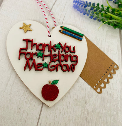 Thank You For Helping Me Grow Teacher Gift