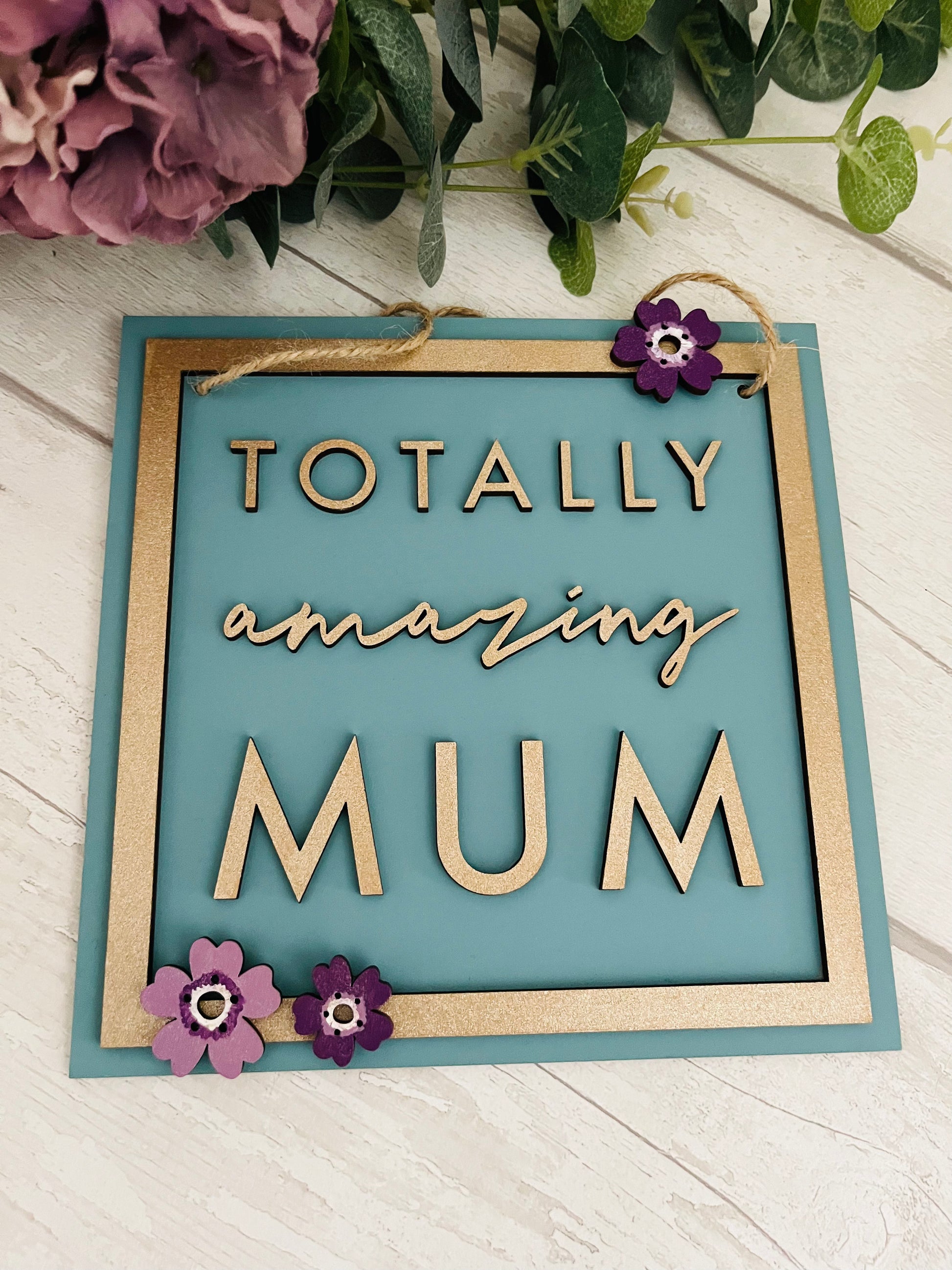 Amazing Mum, Mother's Day Gift - Sweet Pea Wooden Creations